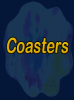 Coasters