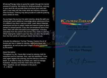 #ColoringTherapy - Coloring for your: mind, body and spirit (hb)