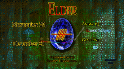 Elder: Nov 25 - Dec 23