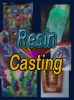 Resin Casting